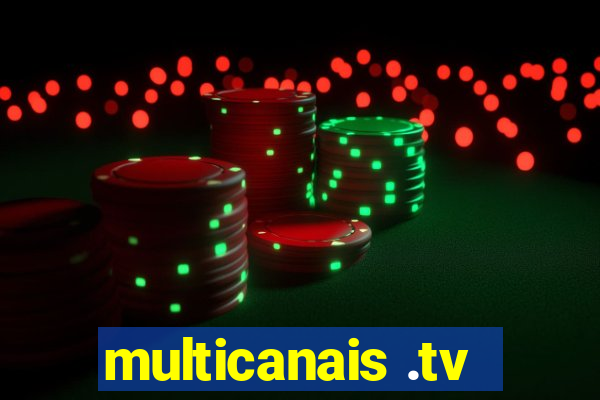 multicanais .tv